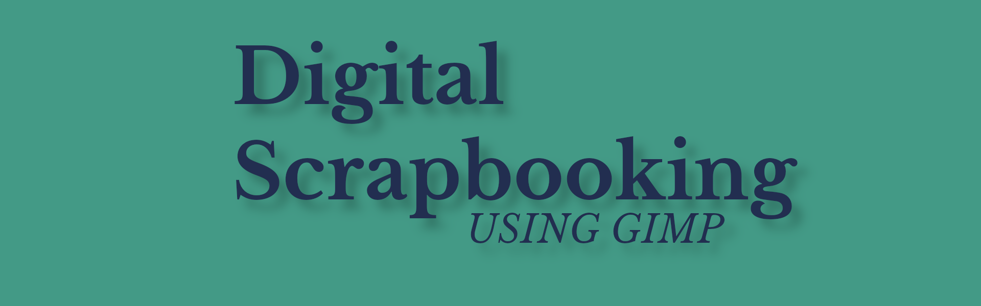 Digital Scrapbooking using GIMP
